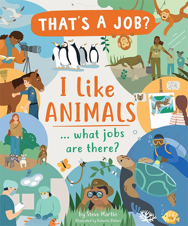 I Like Animals... What Jobs Are There?