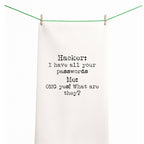 Hacker + Password Funny Gift Towel