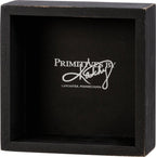 World Needed One Of You Too Box Sign