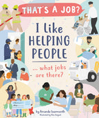 I Like Helping People… What Jobs Are There?